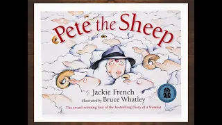 Pete the Sheep By Jackie French and Bruce Whatley