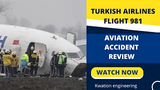 Turkish Airlines Flight 981 | 1974 | Air crash investigation report | full documentary information's