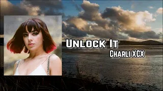 Charli XCX - Unlock It (feat. Kim Petras and Jay Park) Lyric