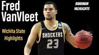 Fred VanVleet Wichita State(College) Highlights