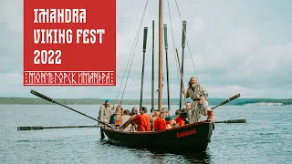 Imandra Viking Fest 2022 | Участники