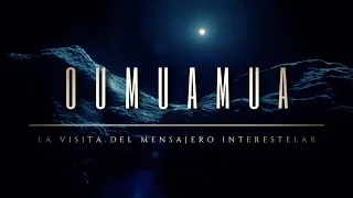 OUMUAMUA 🔷 | La Visita del Mensajero Interestelar: ¿el hijo de otra estrella o una nave alienígena?
