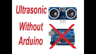 Ultrasonic distance level meter without arduino/microcontroller