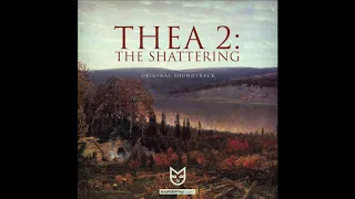 Thea 2: The Shattering OST - Map Theme 1 - Zapomniane Sny