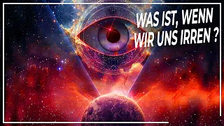 Universum: Was, wenn wir falsch liegen ? Eine wunderbare Reise in die Geschichte Dokumentar Weltall