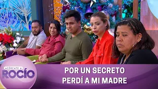 Por un secreto perdí a mi madre. | Programa del 21 de diciembre del 2022 | Acércate a Rocío