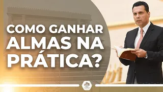 Como ganhar almas NA PRÁTICA? Bispo Renato Cardoso | Templo de Salomão