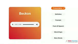 BECKON - Definition, pronunciation, grammar, meaning - Practice grade 10 vocabulary