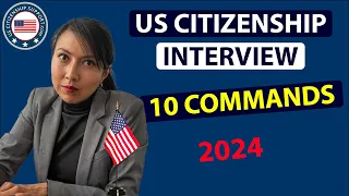 U.S. Citizenship Test 2024 - 10 USCIS Officer Interview Commands