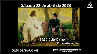 10:30 - Culto de Adoración - 22-04-2023
