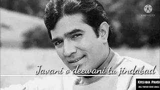 Jawani o diwani tu zindabad❤️❤️ Singer Kishore Kumar Movie are Milo sajna song