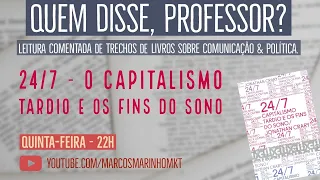 24/7 - O Capitalismo tardio e os fins do sono (Jonathan Crary)