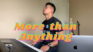 More Than Anything // Lamar Campbell // Piano Cover