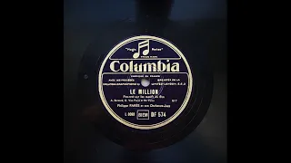 Le Million - Philippe Parés and His Orchestra (1931)