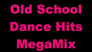 Old School Dance Hits MegaMix - (DJ Paul S)