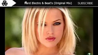 Hard Electro & Beat's (Original Mix)