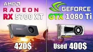 RX 5700 XT vs GTX 1080 Ti Test in 9 Games