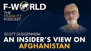 Insider's View on Afghanistan - Scott Guggenheim