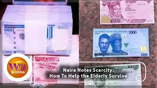 How To Help the Elderly Survive Naira Scarcity (SEE VIDEO)