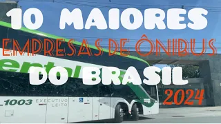 10 MAIORES EMPRESAS DE ÔNIBUS DO BRASIL rodoviário