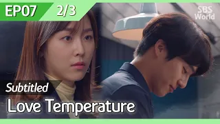 [CC/FULL] Love Temperature EP07 (2/3) | 사랑의온도