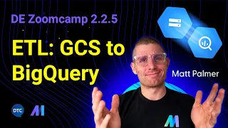 DE Zoomcamp 2.2.5 - ETL: GCS to BigQuery