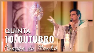 ORAÇÃO DA MANHÃ | 10/11/2022 | PADRE REGINALDO MANZOTTI