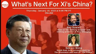 What's Next for Xi's China with Ray Suarez and Sue-Lin Wong