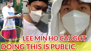 LEE MIN HO WAS CAUGHT DOING THIS IN PUBLIC! (SHOCKED NETIZENS)