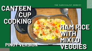 Pinoy Canteen Cup Cooking: Ham Rice with Mixed Veggies