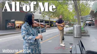 All of Me - Violin Cover - Street Performance in Melbourne witth Tim Lukey