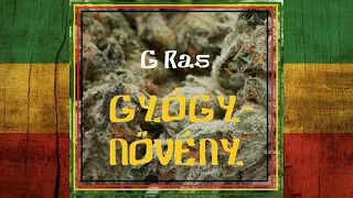 G Ras - Gyógynövény ft  King David & Baba Noah (Official Audio)