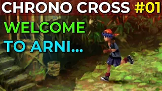 Chrono Cross Radical Dreamers WALKTHROUGH - Welcome to Arni Village - Part 1