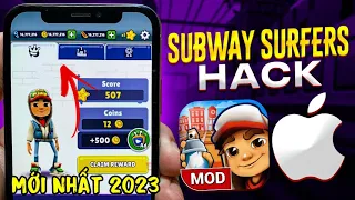 Hướng dẫn Cách Hack Game Subway surfers full All trên iOS 2023