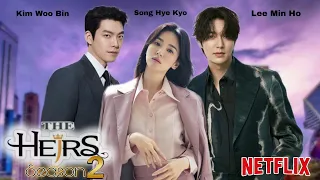 The Heirs 2 starring Song hye kyo Lee Min Ho and Kim Woo Bin on Netflix