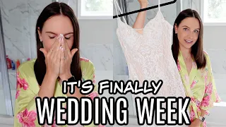 VLOG: it's WEDDING WEEK!!!! ❤️