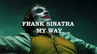 Joker - My Way by Frank Sinatra