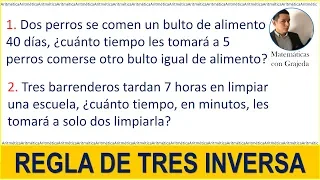 Proporcionalidad inversa | Regla de tres inversa