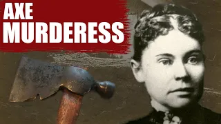 Lizzie Borden Murders - True Crime Horror Stories