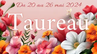 Taureau ♉20 au 26 mai 2024 - Ayez confiance, tout peut s'arranger avec votre autre