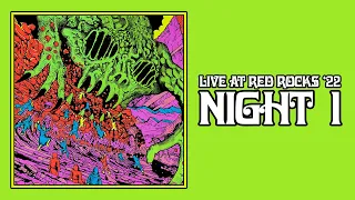 King Gizzard & The Lizard Wizard | Live At Red Rocks '22 | Night 1