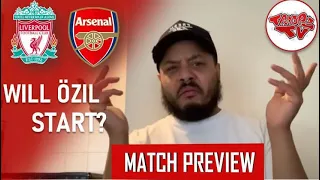 Liverpool Vs Arsenal | Carabao Cup Match Preview | Will Ozil Play?!