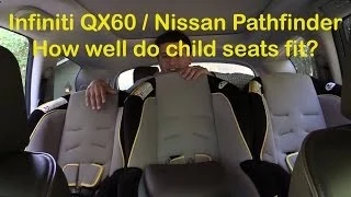 2014/2015 Infiniti QX60 and Nissan Pathfinder Child Seat Review