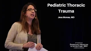 Pediatric Thoracic Trauma | EM & Acute Care Course