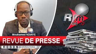 REVUE DE PRESSE RFM AVEC MAMADOU MOUHAMED NDIAYE - 03 JUIN 2024
