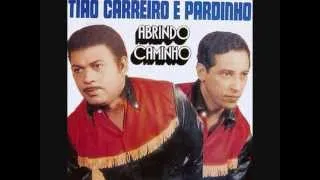 Tião Carreiro & Pardinho - Meu Amor Tem Outro Dono (1971)