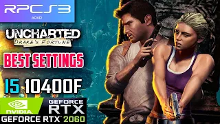 Uncharted 1: Drake’s Fortune - RPCS3 Best Settings - RTX 2060 12GB + I5 10400f | LAG FIX + FPS BOOST
