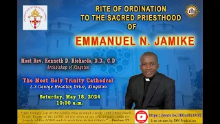 EMMANUEL JAMIKE  |  RITE OF ORDINATION  to the SACRED PRIESTHOOD  |  May 18, 2024