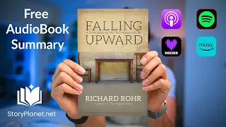 Audiobook Summary: Falling Upward (English) Richard Rohr
