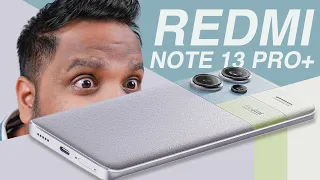 Redmi Note 13 Pro Plus Impressions - Stunning Design But Where’s HyperOS?